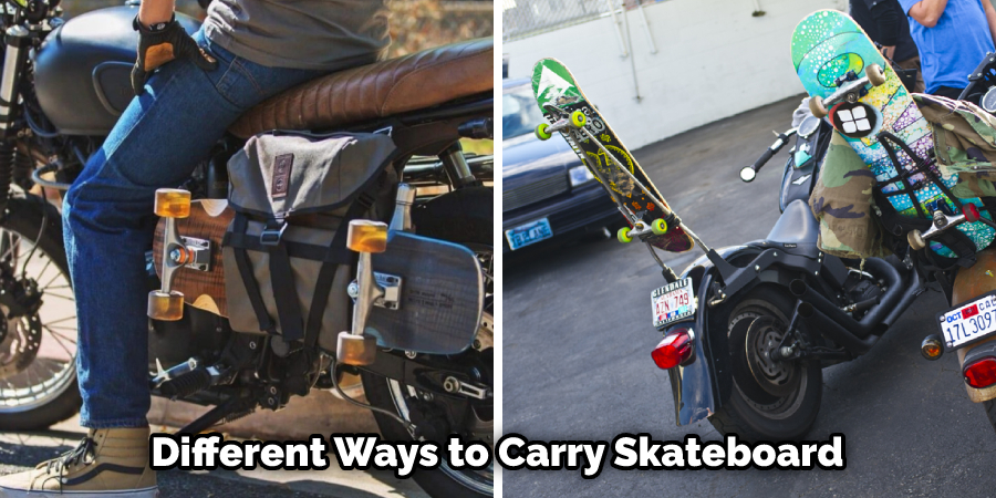 Different Ways to Carry Skateboard