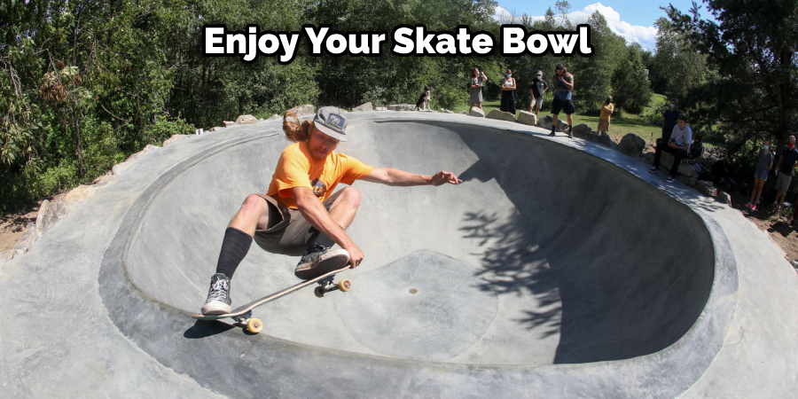 Enjoy Your Skate Bowl
