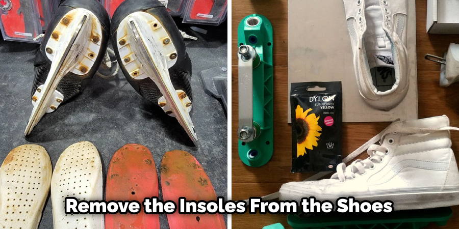 Remove the Insoles From the Shoes