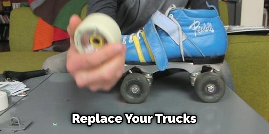 Replace Your Trucks 