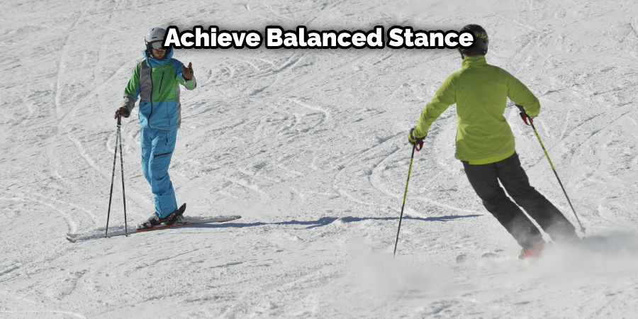 Achieve Balanced Stance