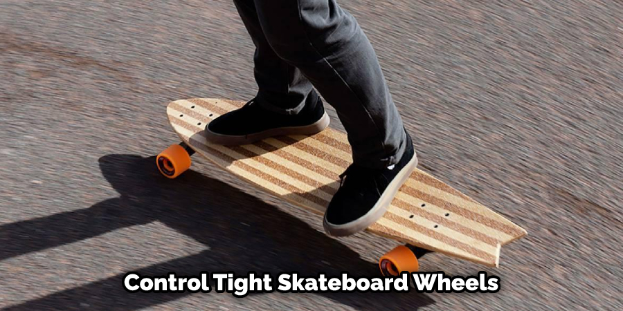  Control Tight Skateboard Wheels