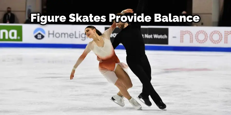 Figure Skates Provide Balance