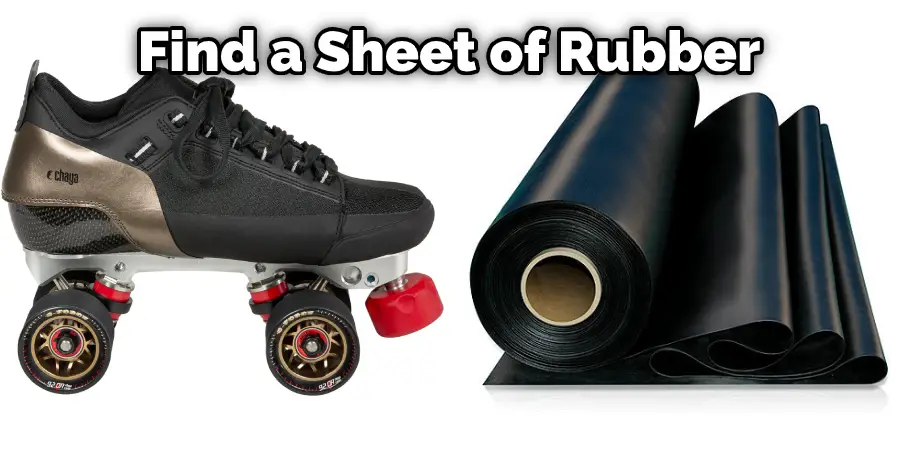 Find a Sheet of Rubber