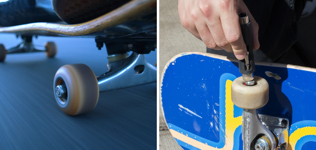 How Tight Skateboard Wheels