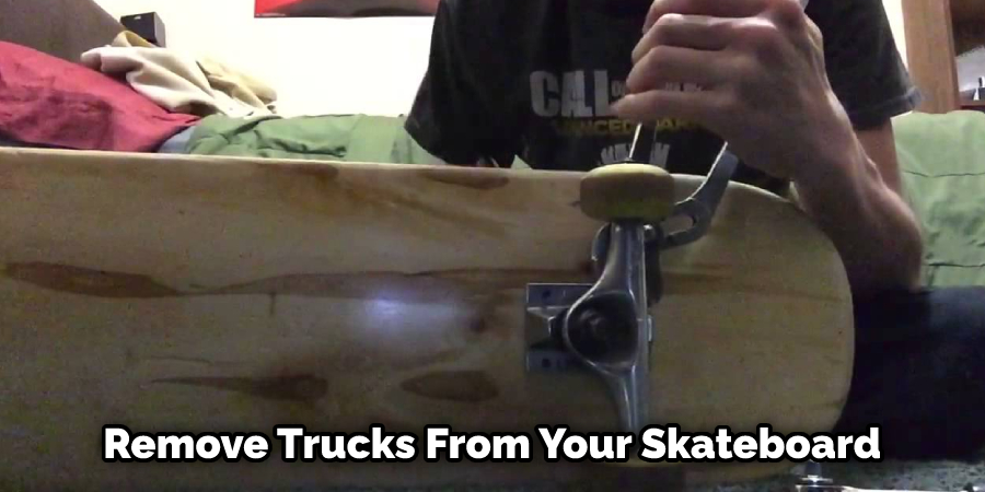 Remove Trucks From Your Skateboard