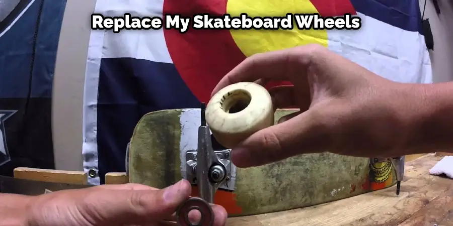 Replace My Skateboard Wheels