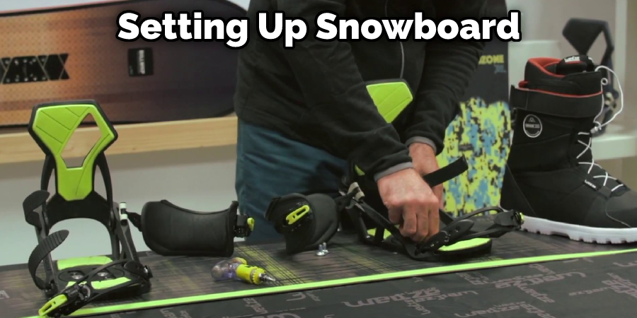Setting Up Snowboard