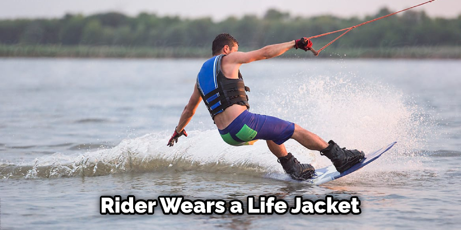 Rider Wears a Life Jacket