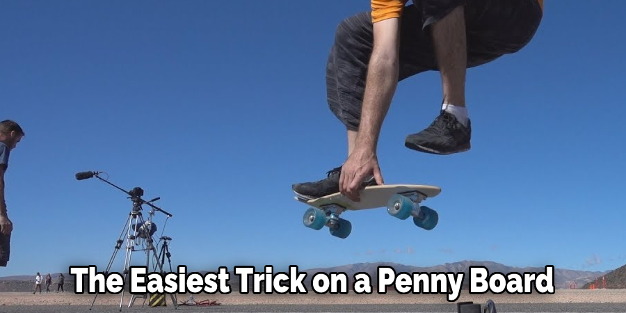 The Easiest Trick on a Penny Board