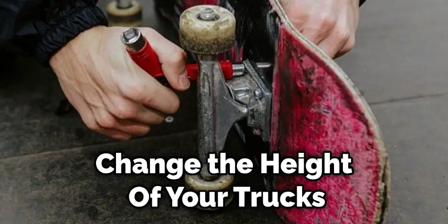 Change the Height  Of Your Trucks