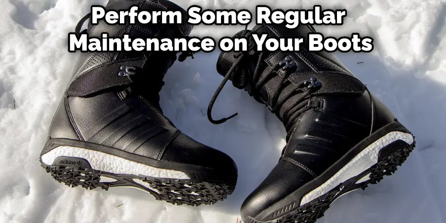 Perform Some Regular Maintenance on Your Boots