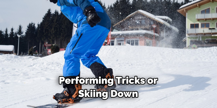 Performing Tricks or Skiing Down